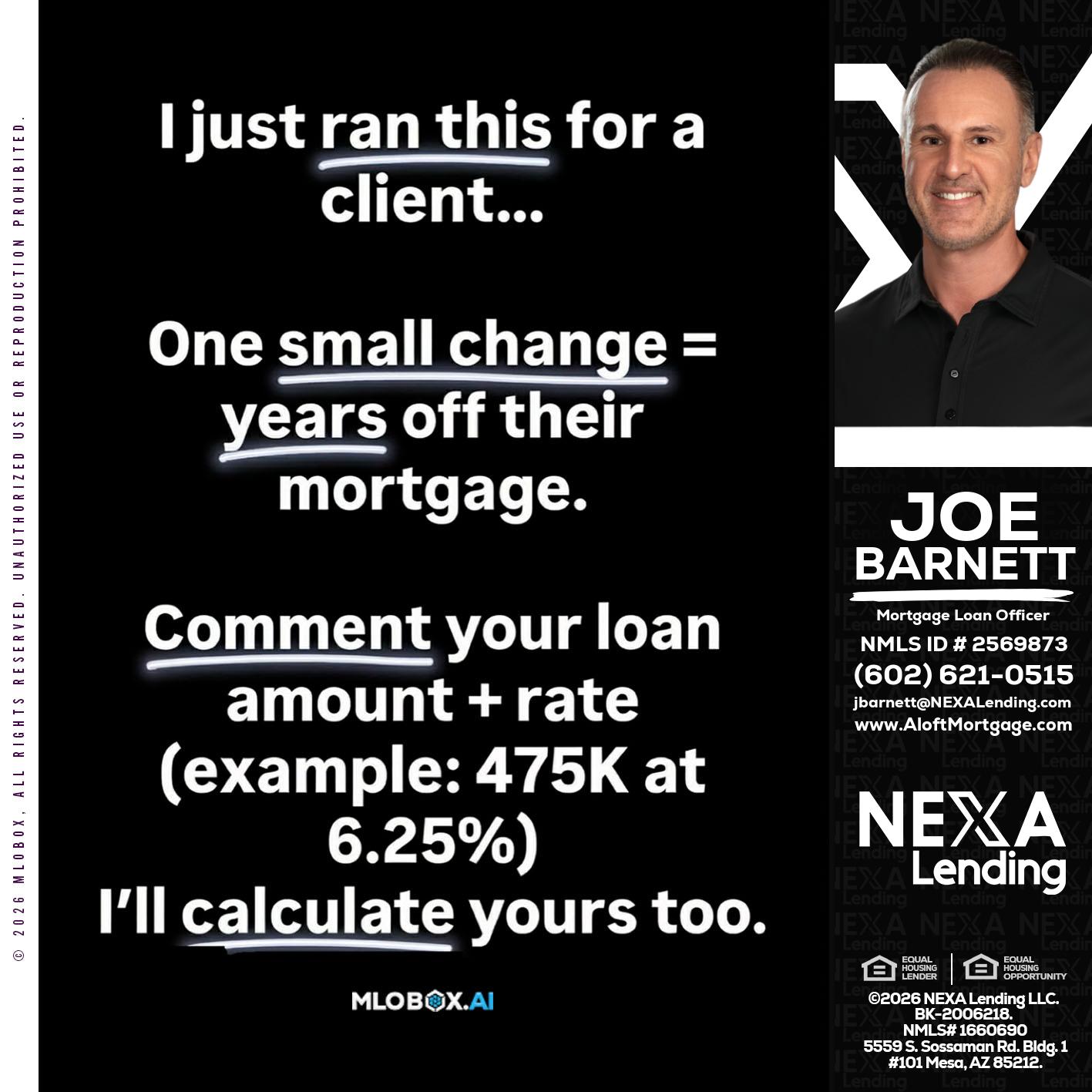 I JUST RAN - Joe Barnett -Mortgage Loan Officer