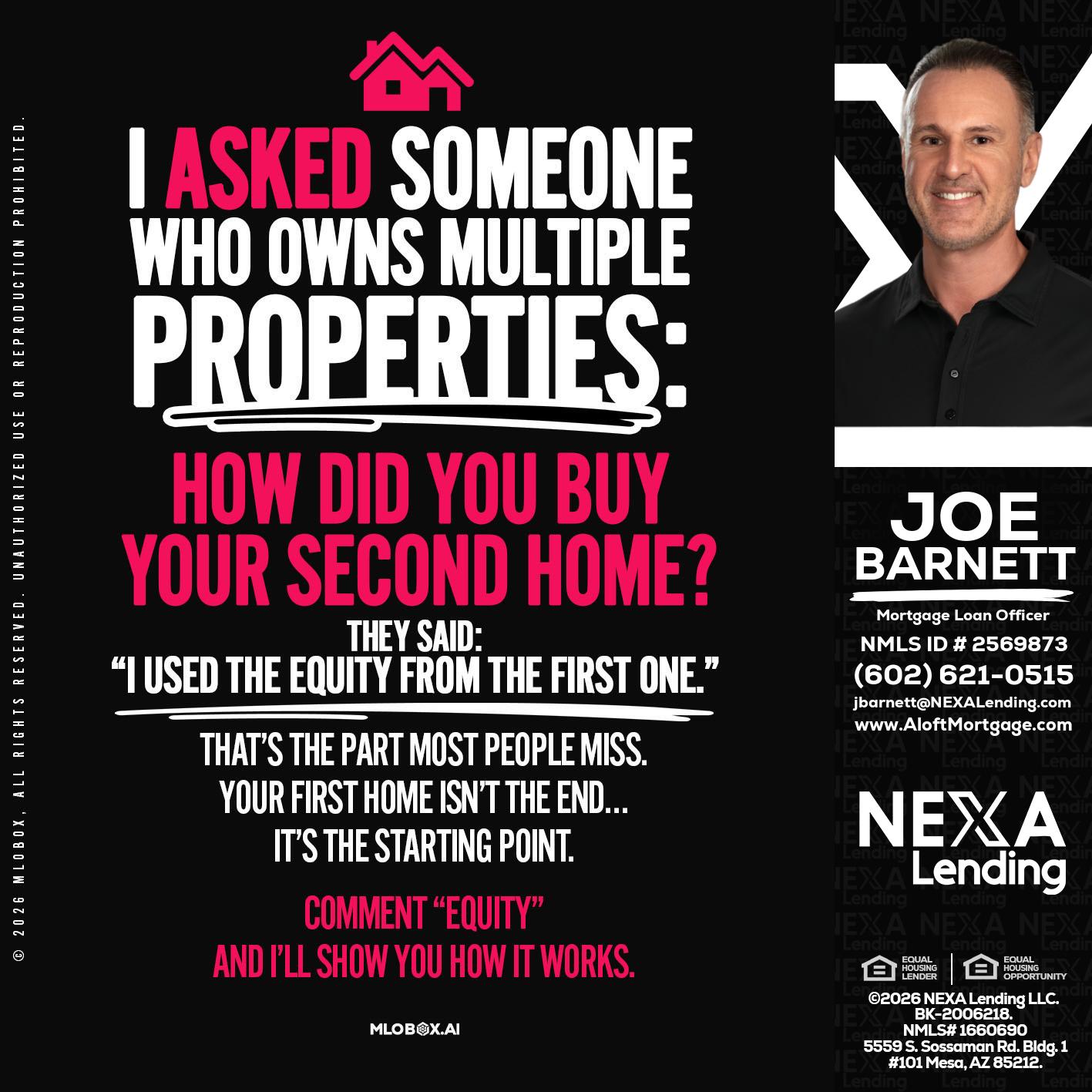 I ASKED SOMEONE - Joe Barnett -Mortgage Loan Officer