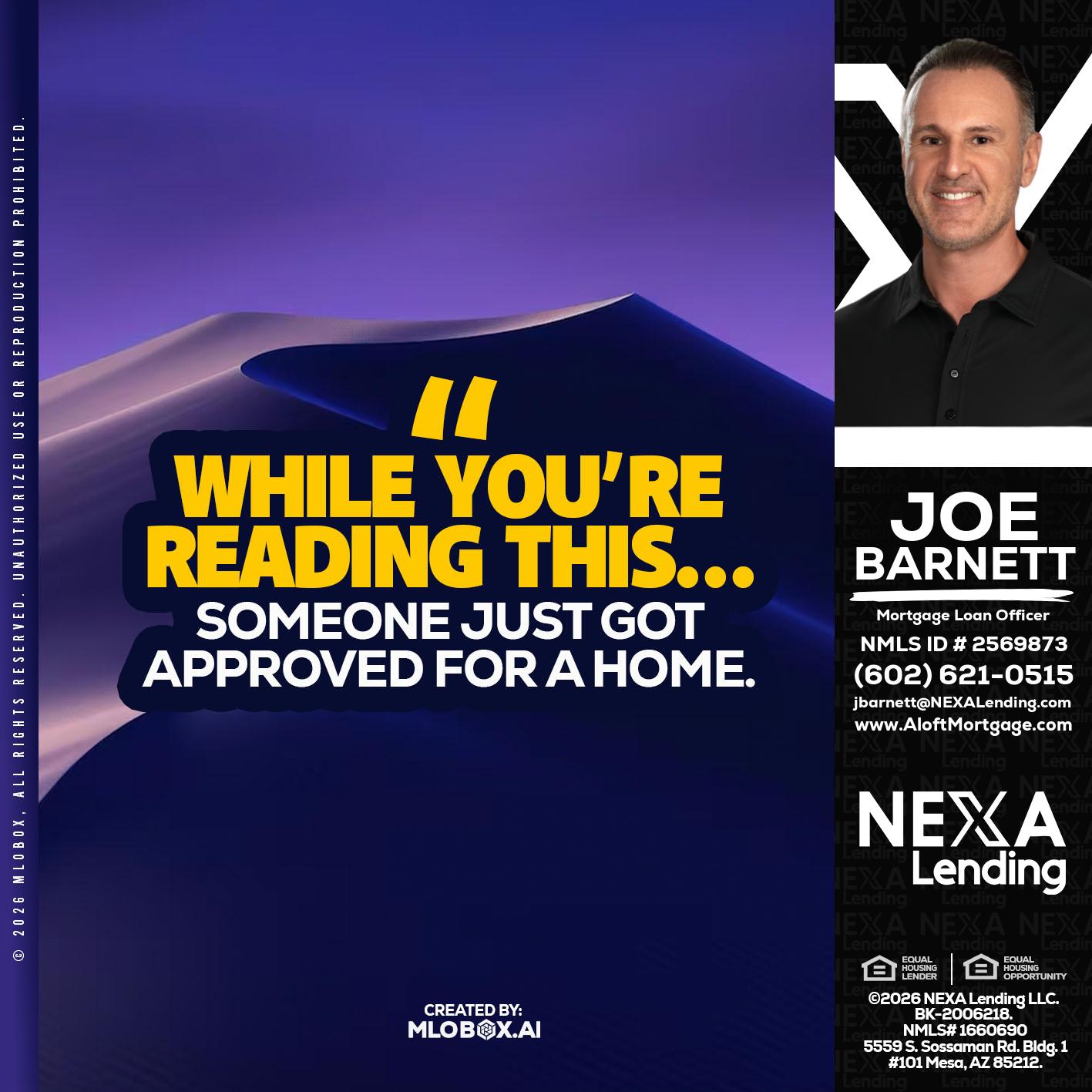 WHILE YOU - Joe Barnett -Mortgage Loan Officer