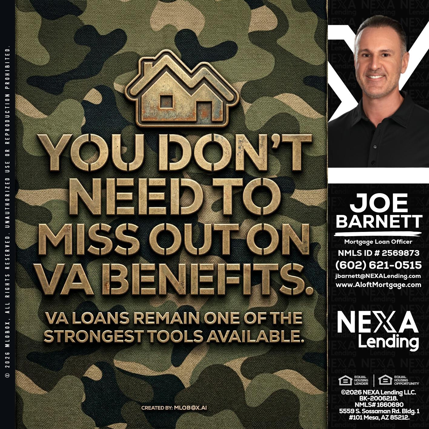 you don't need - Joe Barnett -Mortgage Loan Officer