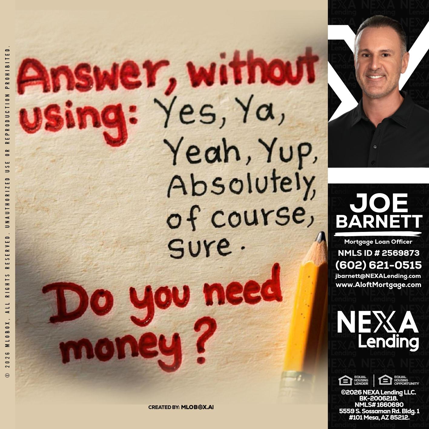 answer without - Joe Barnett -Mortgage Loan Officer