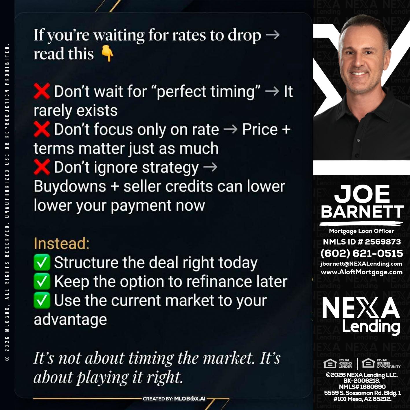 IF YOU ARE - Joe Barnett -Mortgage Loan Officer