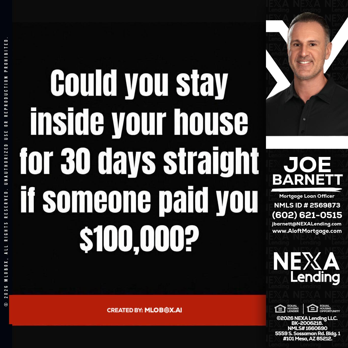 COULD YOU STAY - Joe Barnett -Mortgage Loan Officer