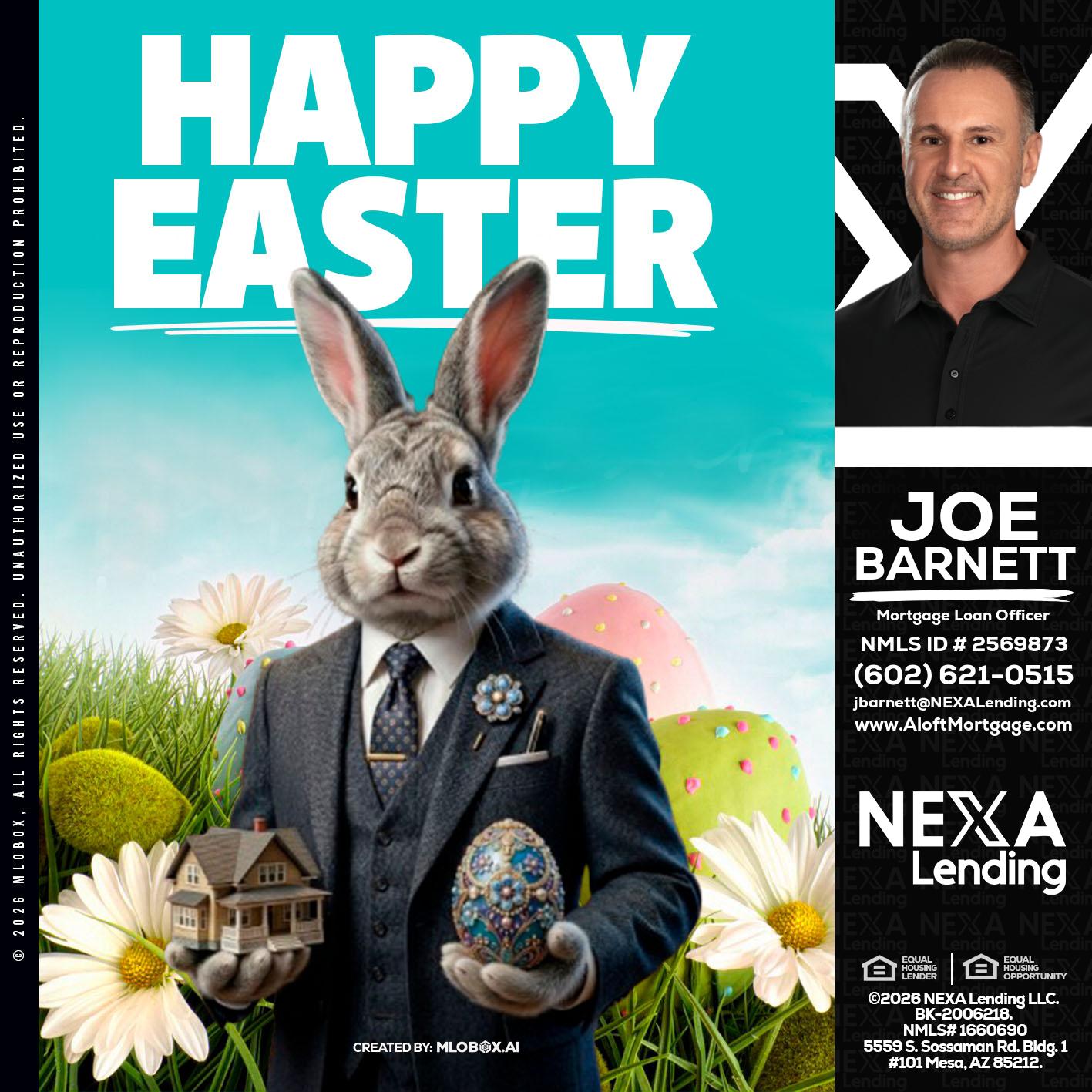 HAPPY EASTER - Joe Barnett -Mortgage Loan Officer