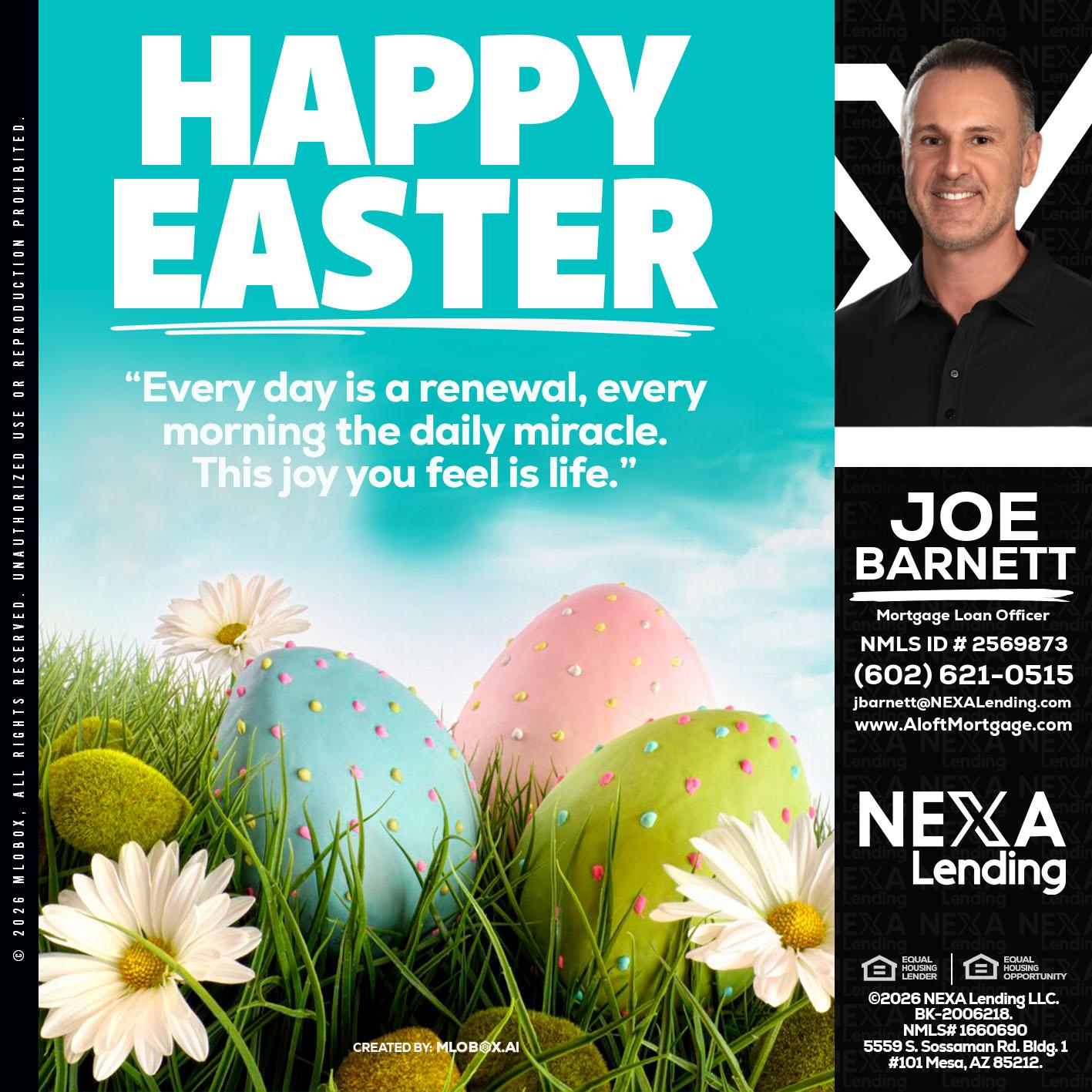 happy easter - Joe Barnett -Mortgage Loan Officer