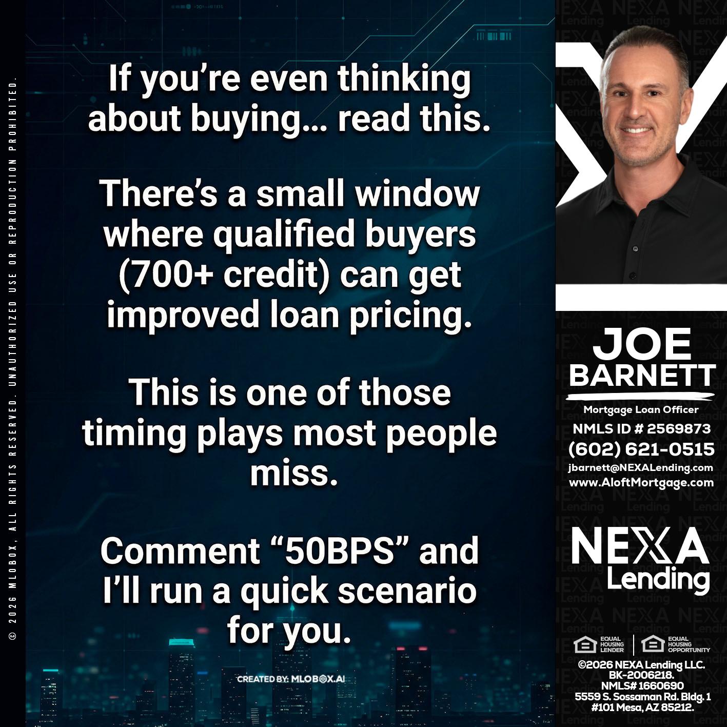 IF YOU EVER - Joe Barnett -Mortgage Loan Officer