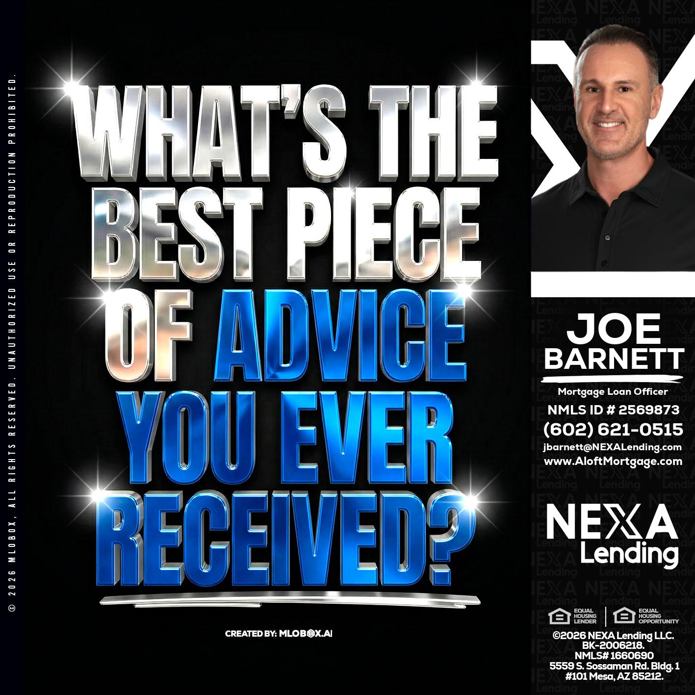 WHATS THE BEST - Joe Barnett -Mortgage Loan Officer