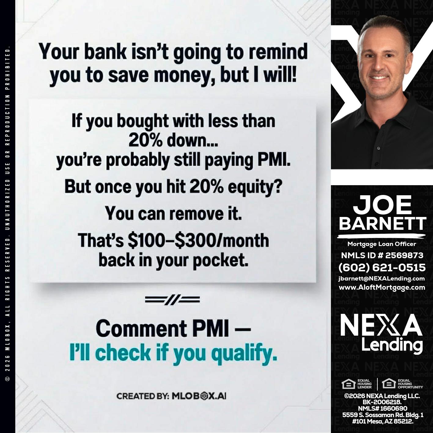 YOUR BANK ISNT - Joe Barnett -Mortgage Loan Officer