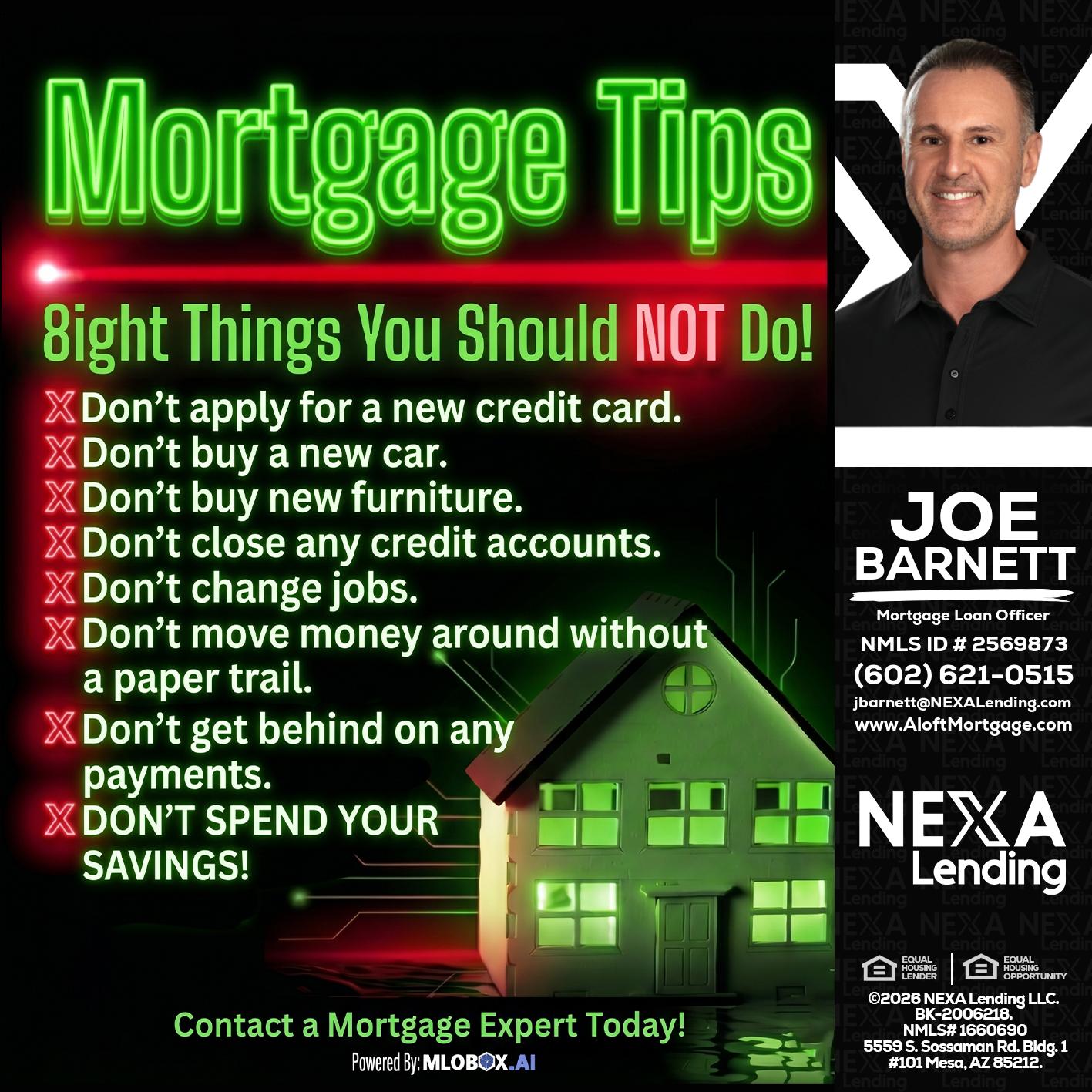 Mortgage Tips at your Door - Joe Barnett -Mortgage Loan Officer