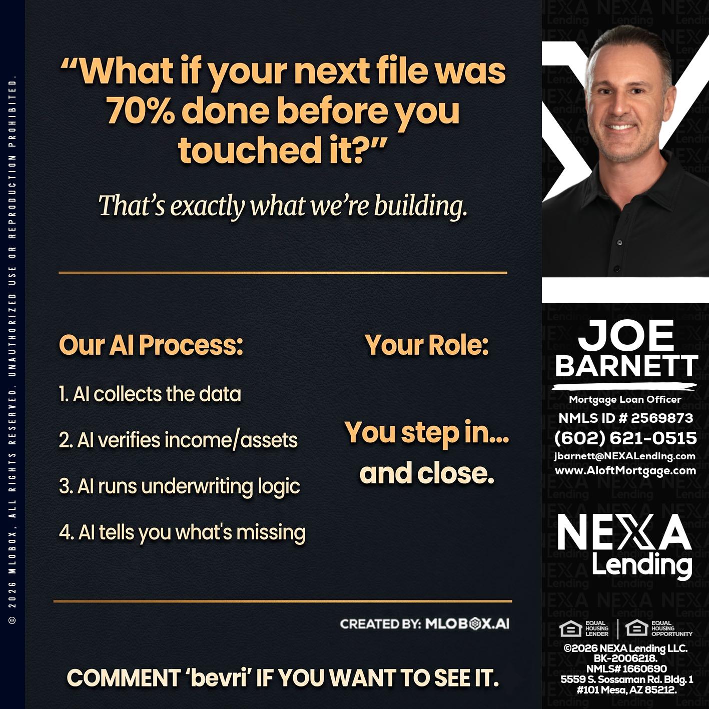 WHAT IF YOUR - Joe Barnett -Mortgage Loan Officer