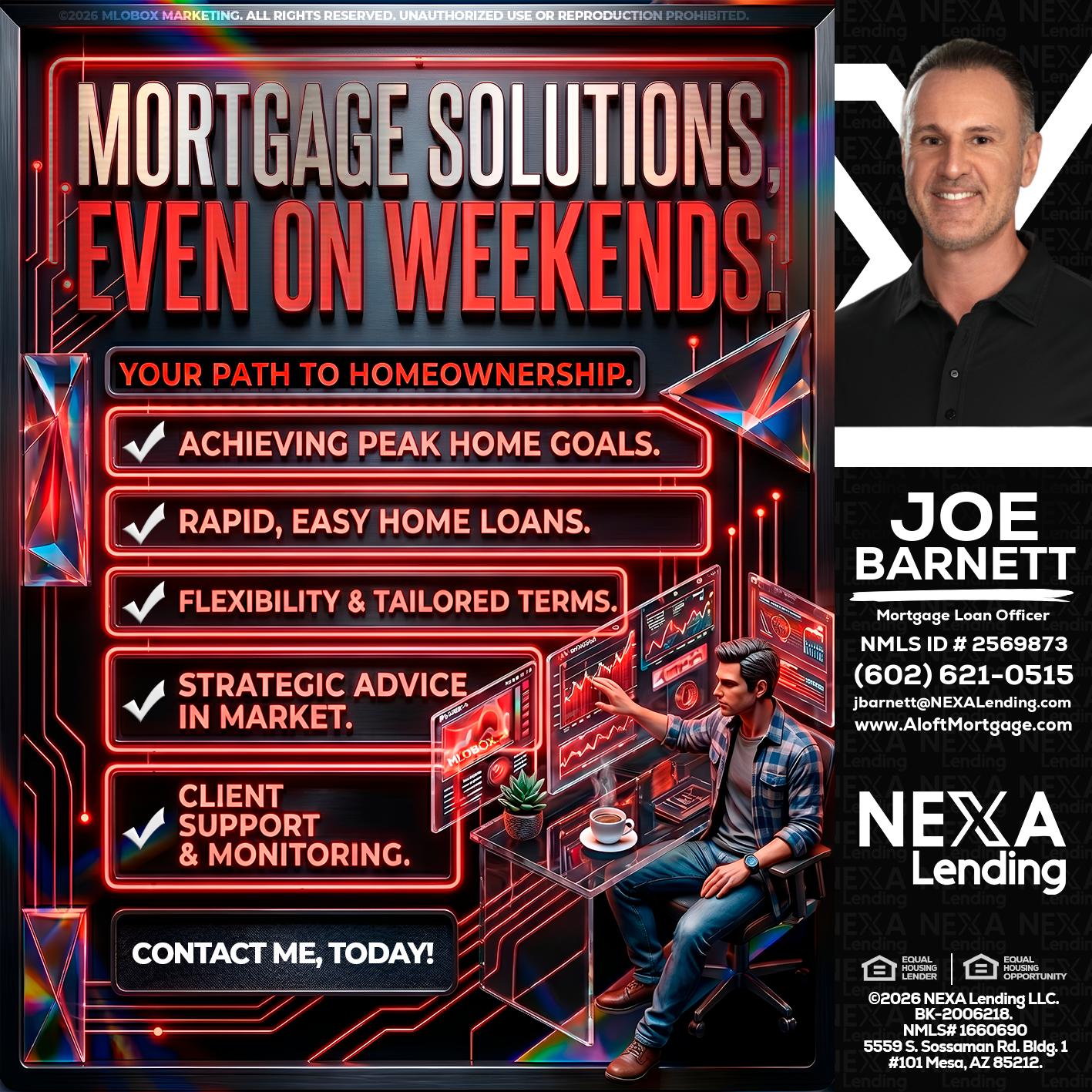 WEEKEND SOLUTIONS - Joe Barnett -Mortgage Loan Officer