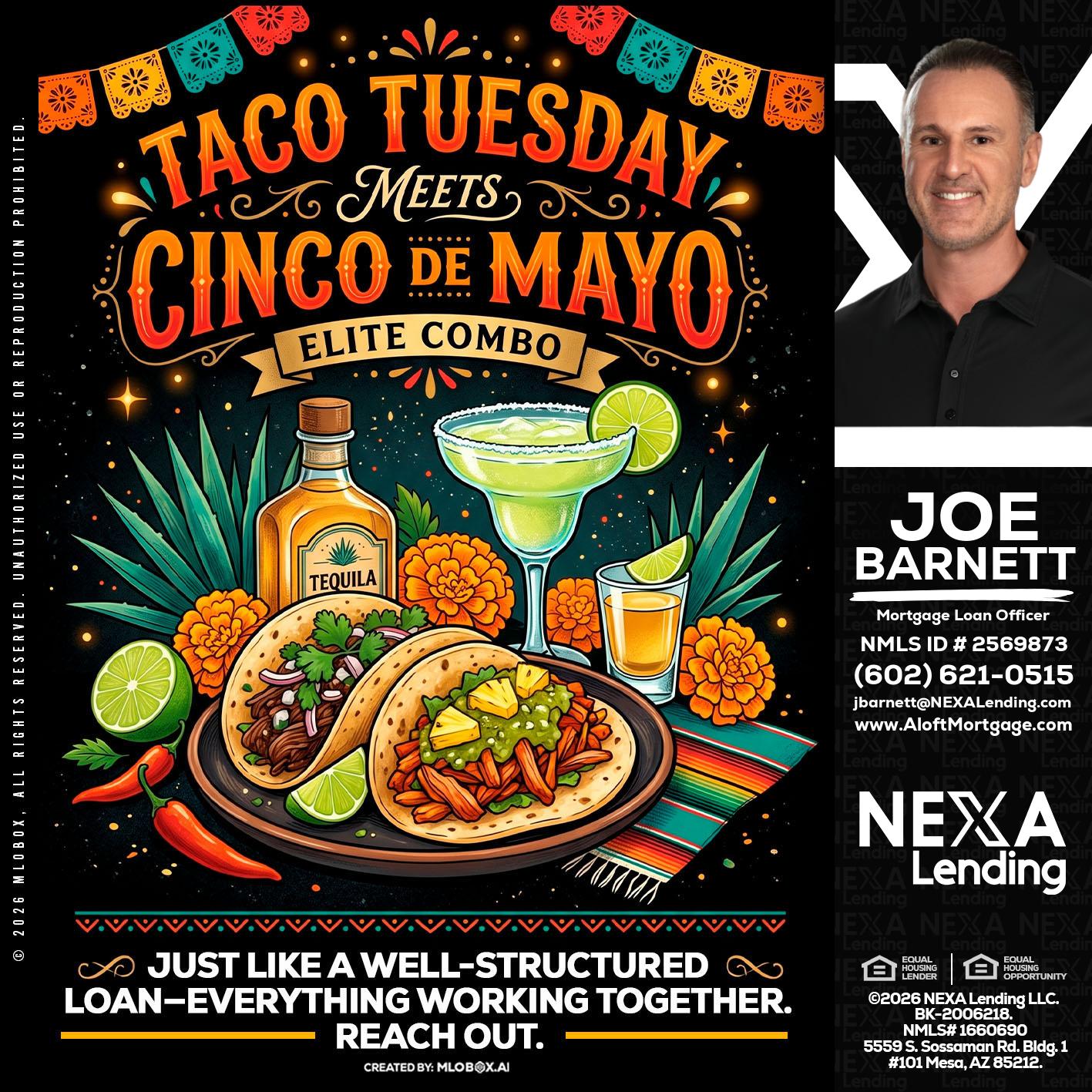 TACO TUESDAY - Joe Barnett -Mortgage Loan Officer
