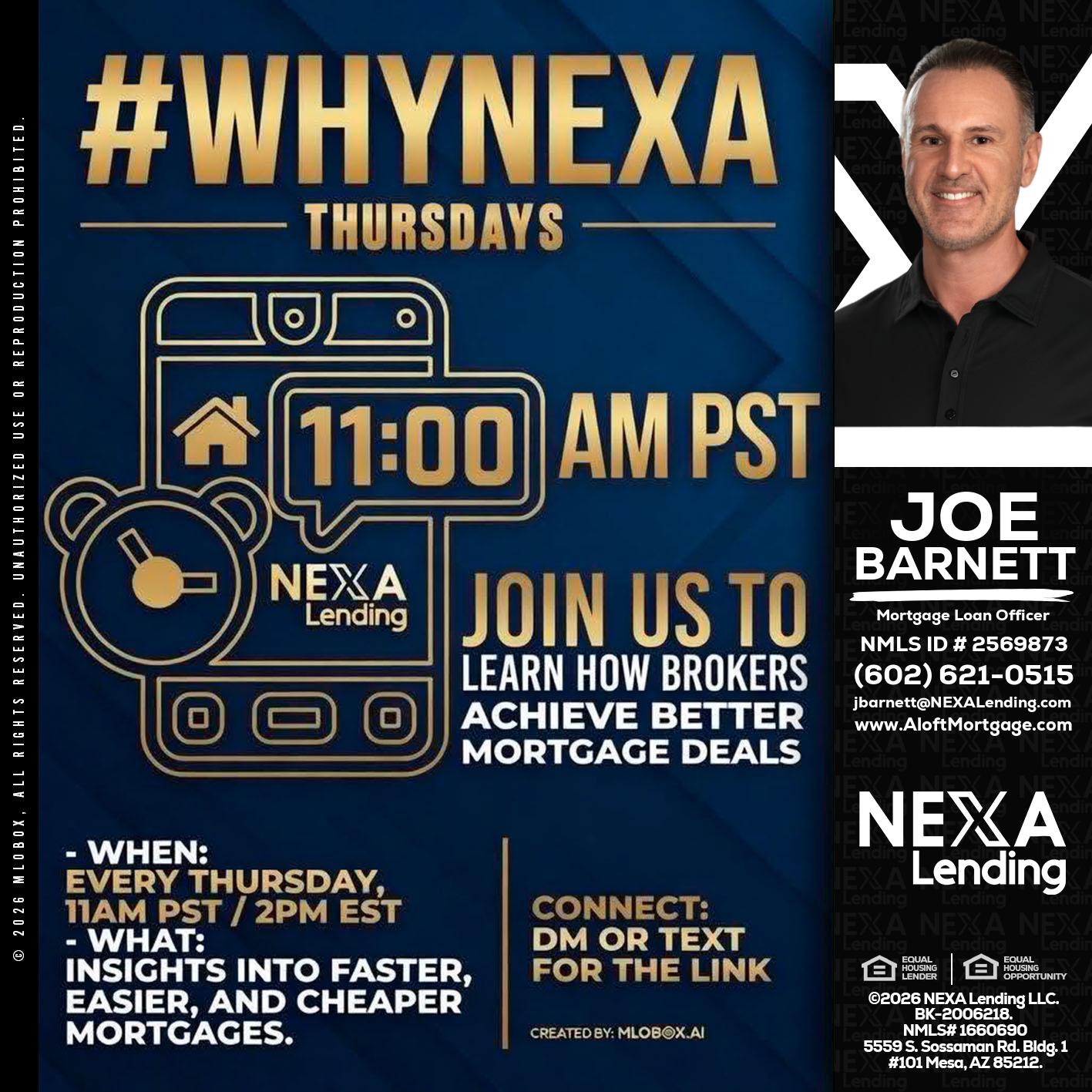 WHY NEXA THURDAYS - Joe Barnett -Mortgage Loan Officer