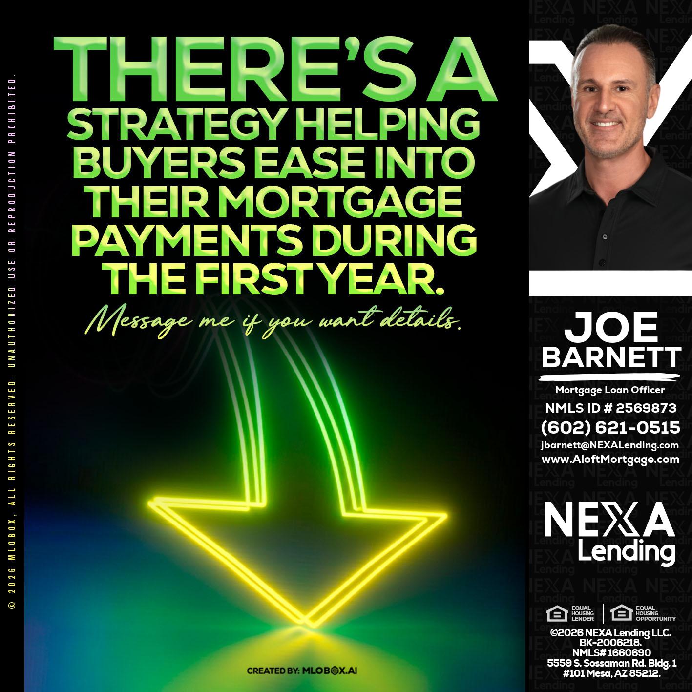 THERES A STATEGY - Joe Barnett -Mortgage Loan Officer
