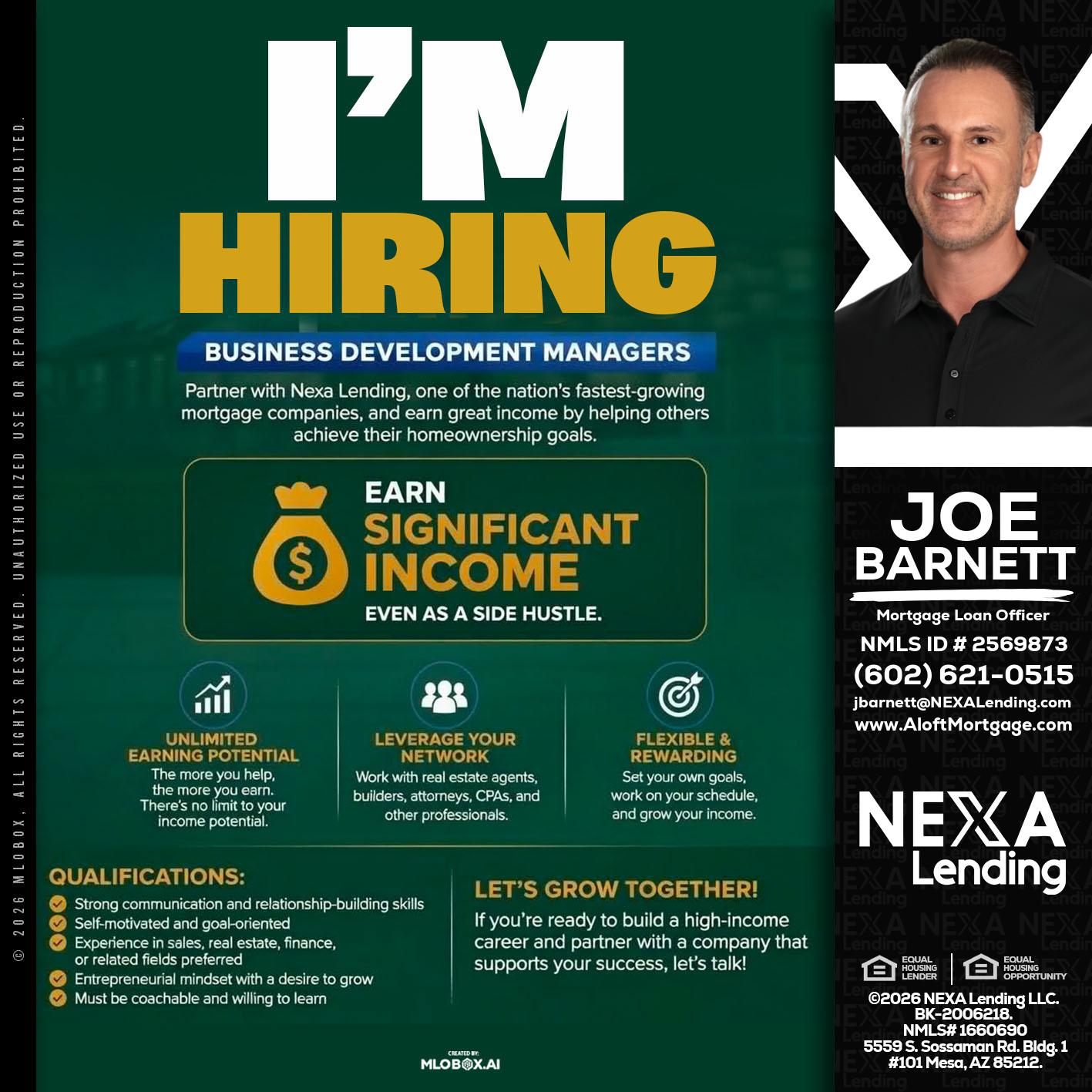 IM HIRING - Joe Barnett -Mortgage Loan Officer