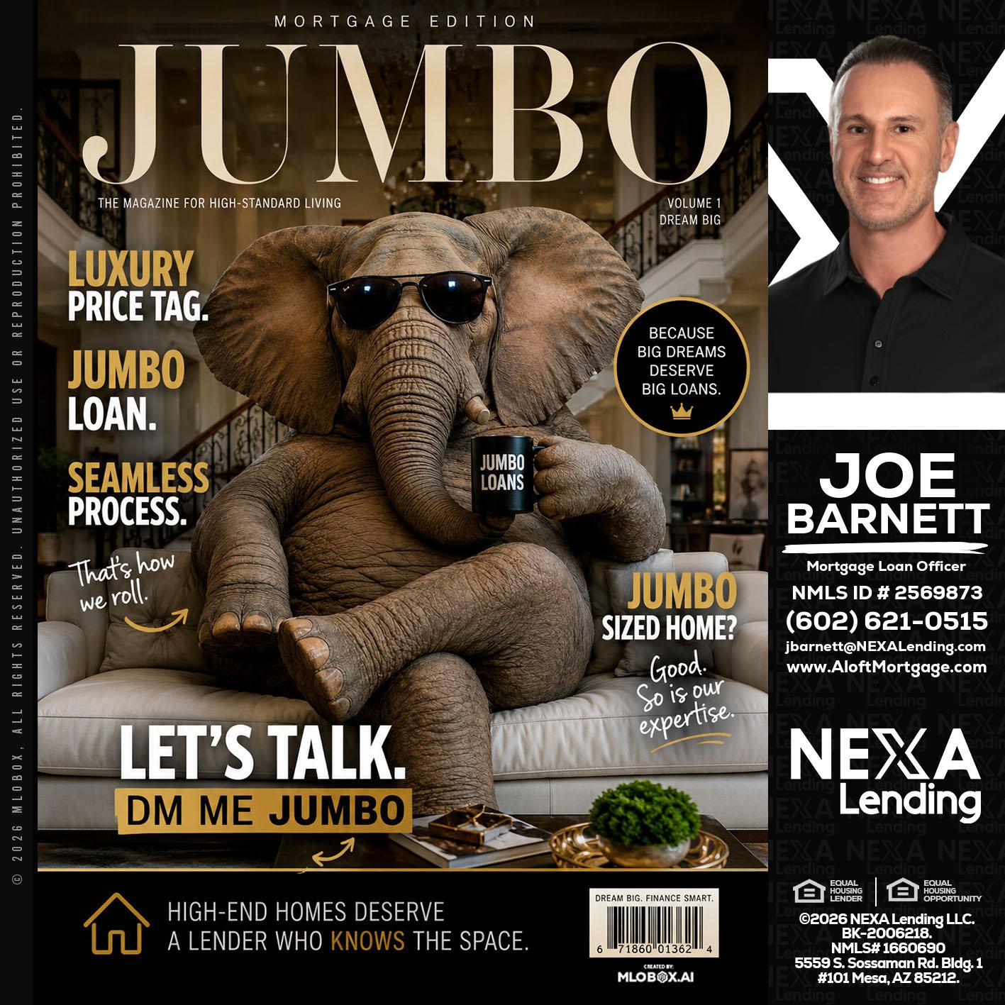JUMBO LOANS - Joe Barnett -Mortgage Loan Officer