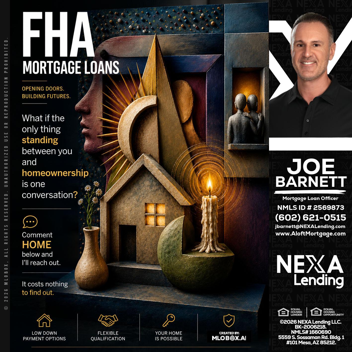 FHA - Joe Barnett -Mortgage Loan Officer