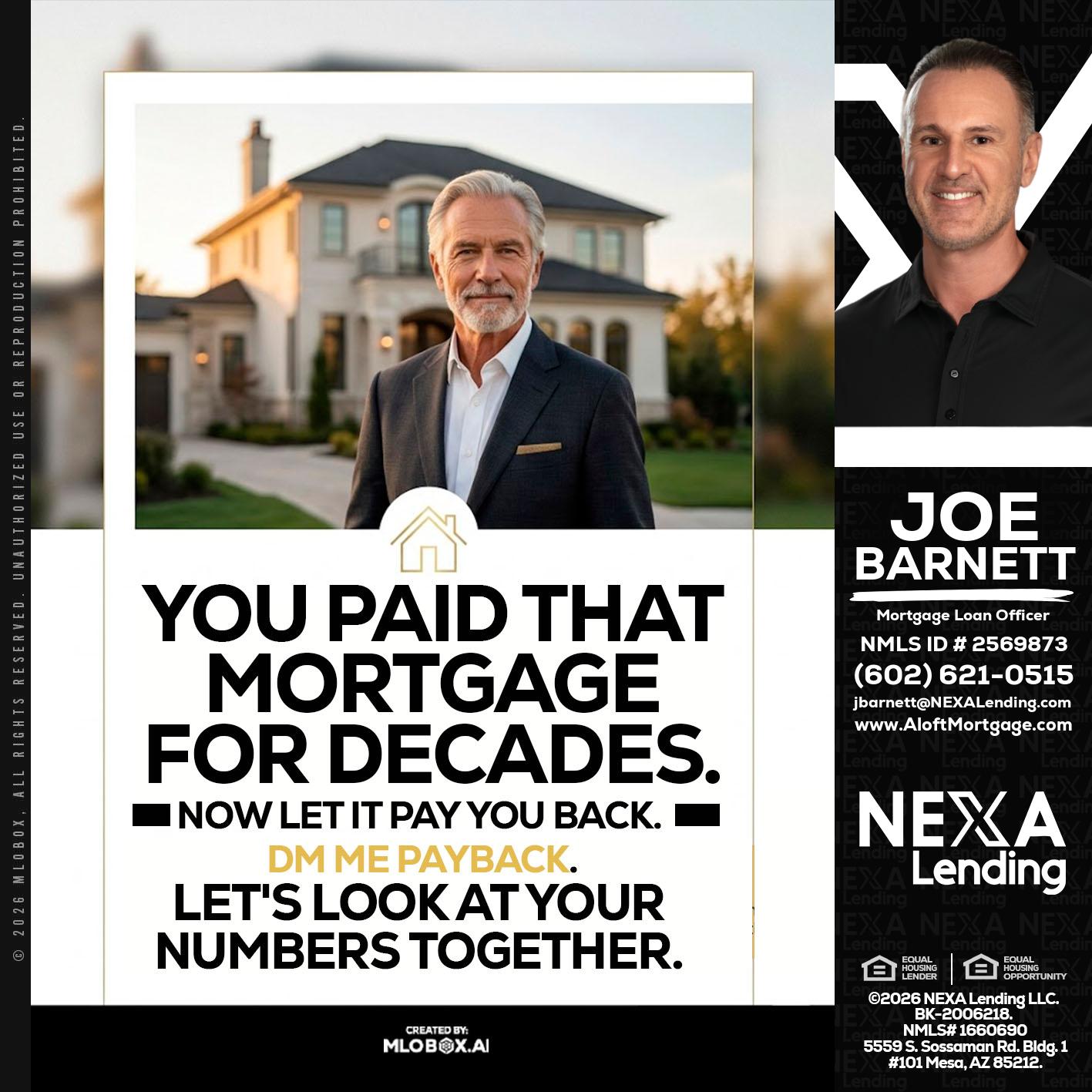 YOU PAID THAT MORTGAGE - Joe Barnett -Mortgage Loan Officer