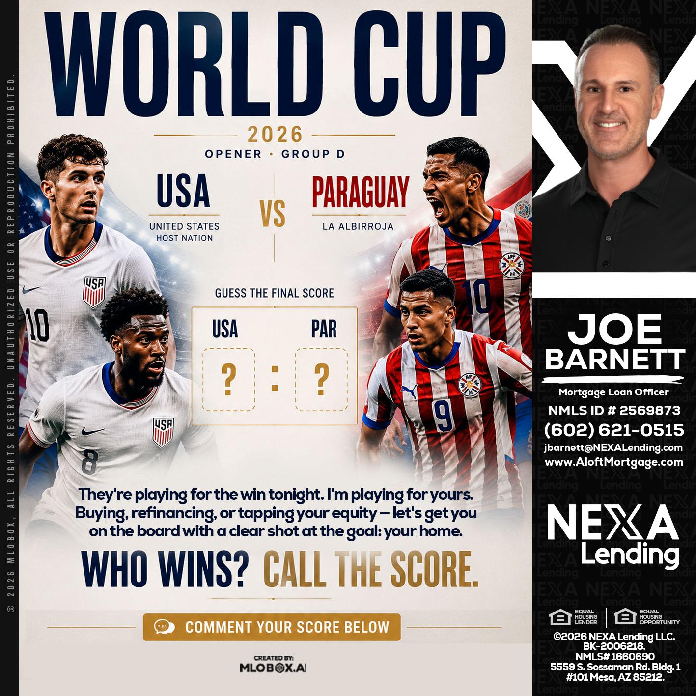 WORLD CUP 2026 - Joe Barnett -Mortgage Loan Officer