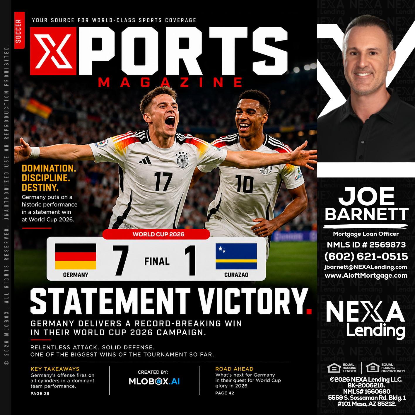 GERMANY VS CURASSAO (7-1) - Joe Barnett -Mortgage Loan Officer