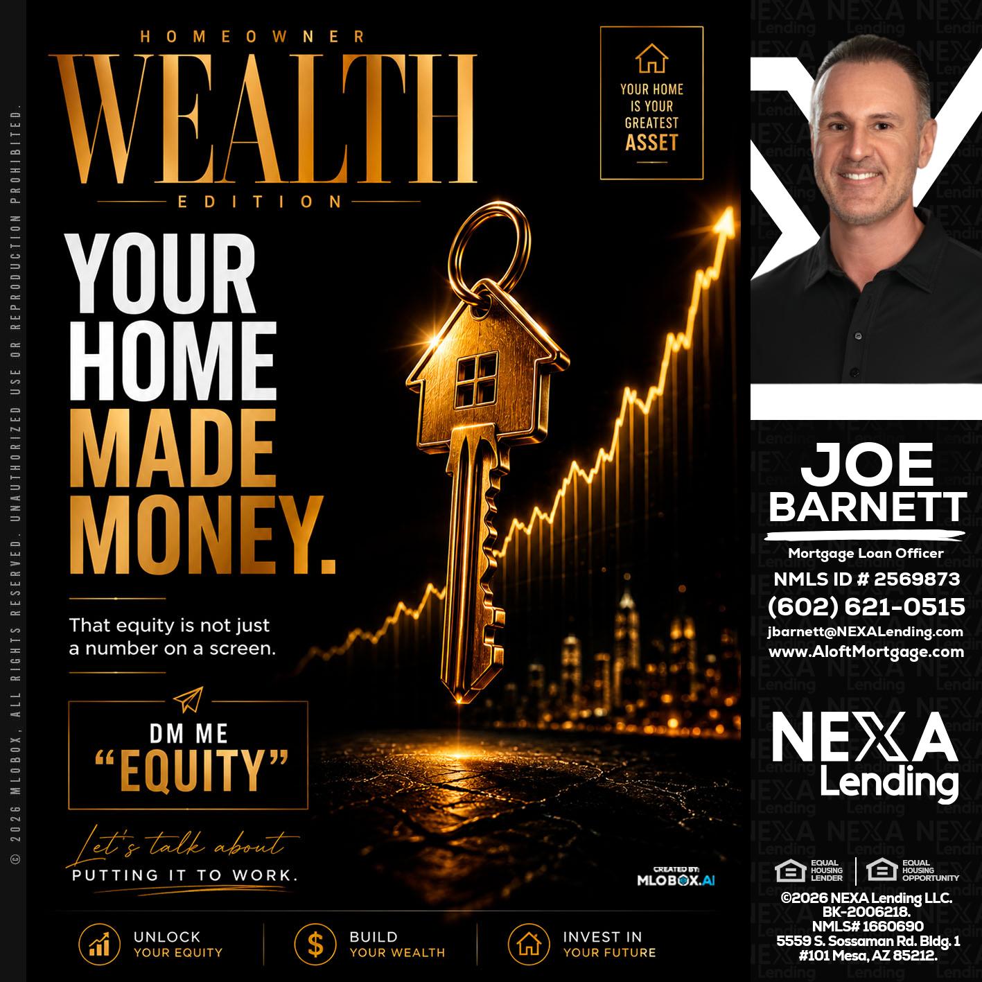 YOUR HOME MADE - Joe Barnett -Mortgage Loan Officer