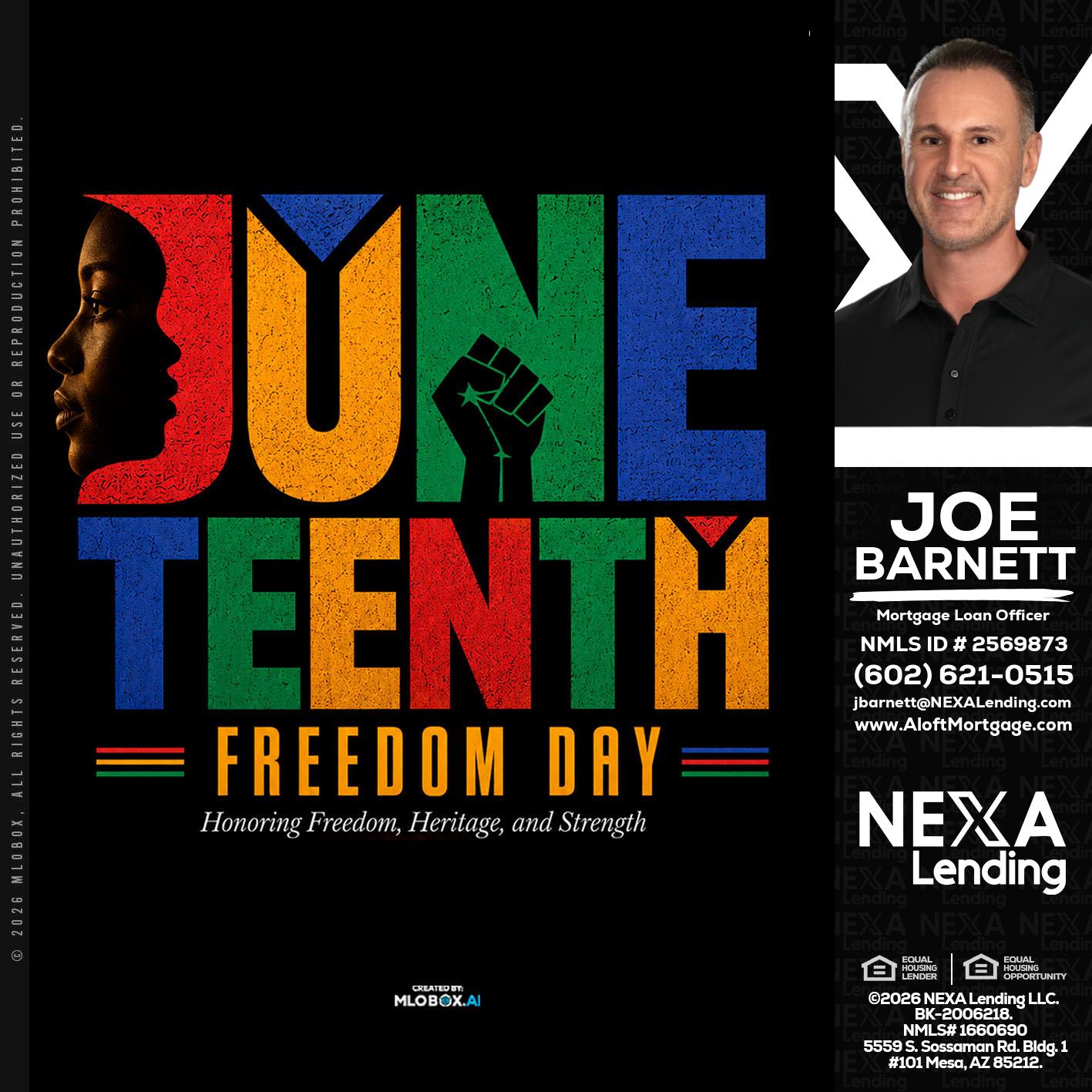 Juneteenth - Joe Barnett -Mortgage Loan Officer