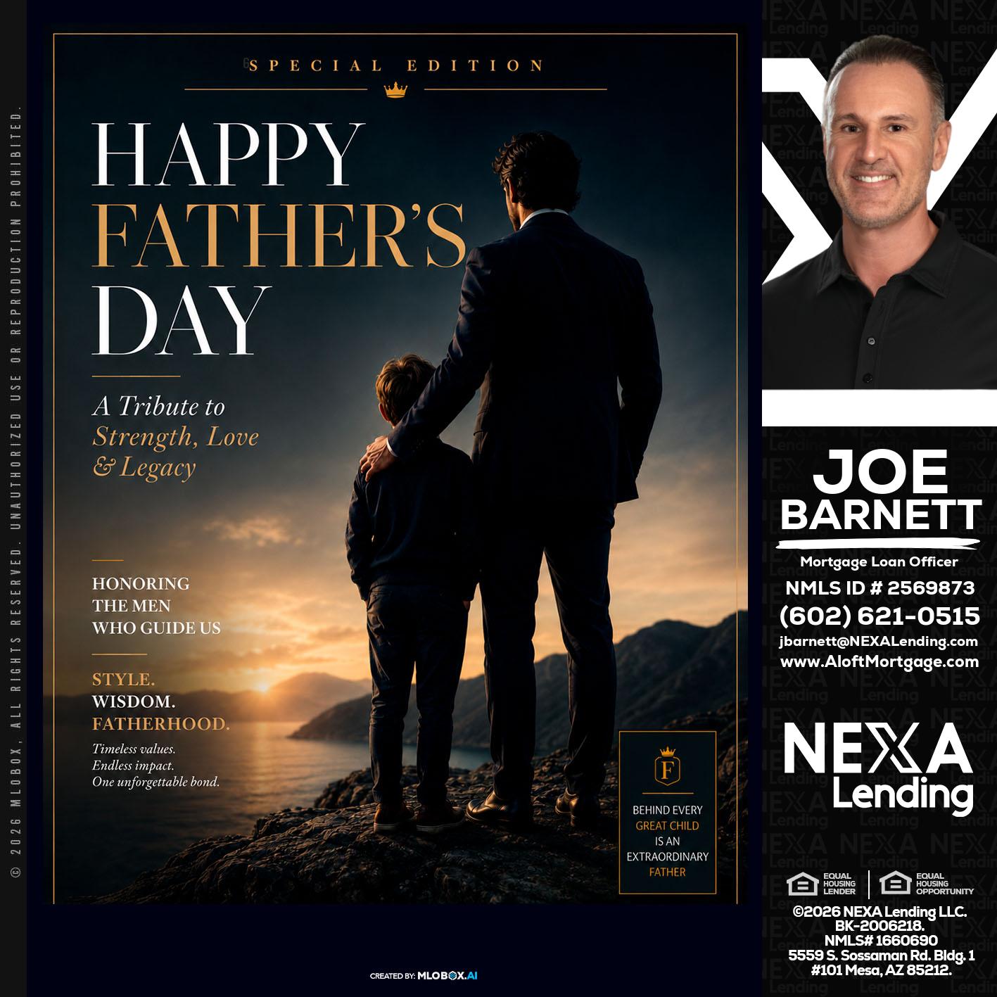 HAPPY FATHERS DAY - Joe Barnett -Mortgage Loan Officer