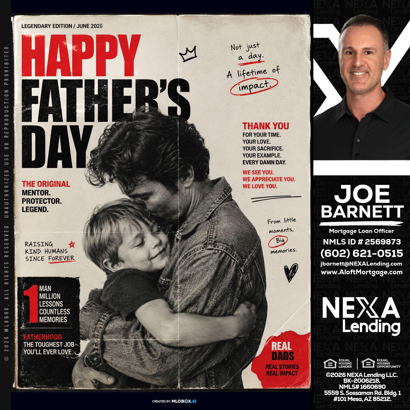 HAPPY FATHERS DAY - Joe Barnett -Mortgage Loan Officer