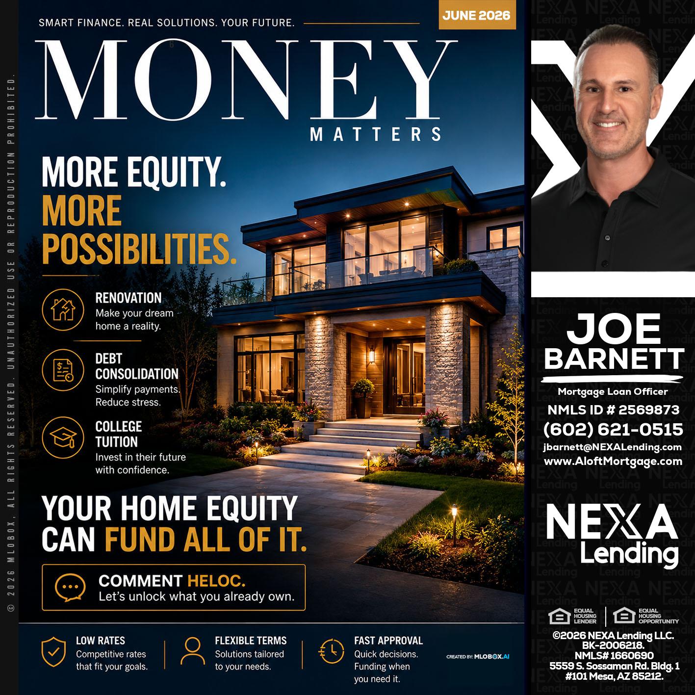 MONEY MATTERS - Joe Barnett -Mortgage Loan Officer