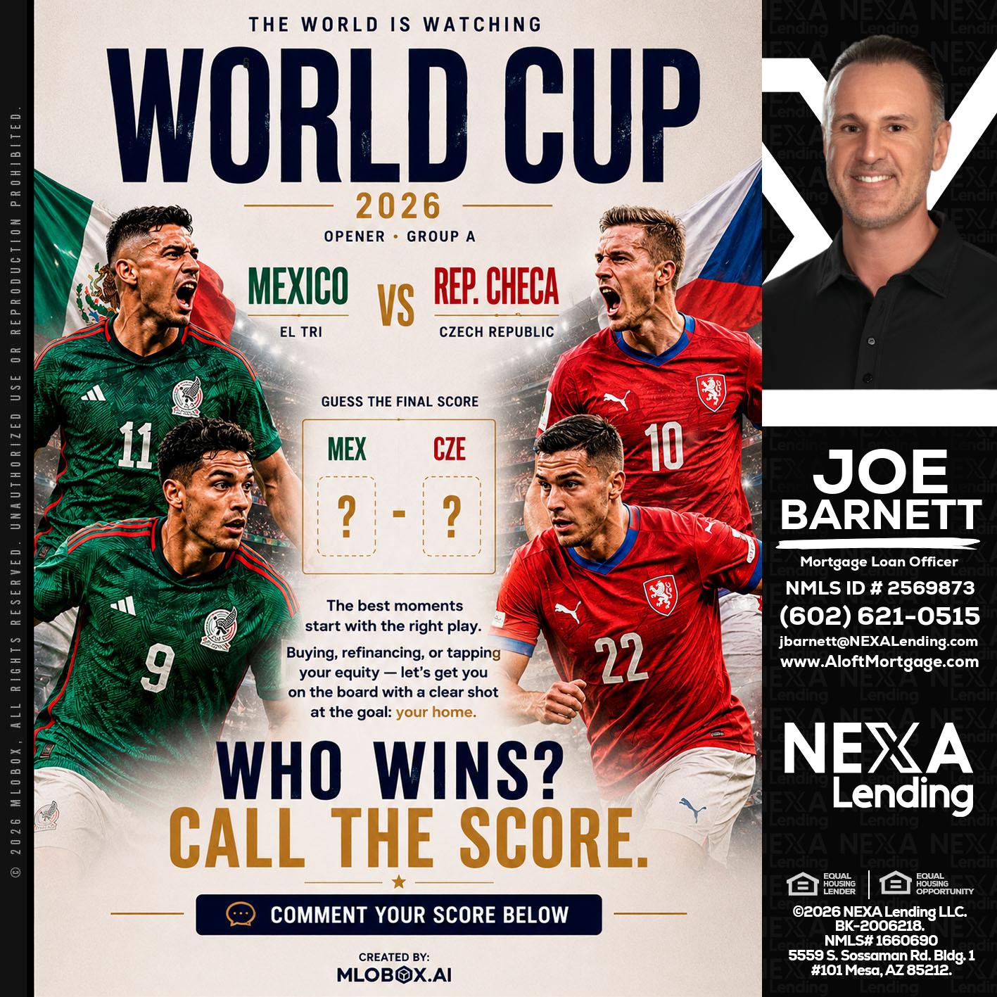 WORLD CUP 2026 - Joe Barnett -Mortgage Loan Officer