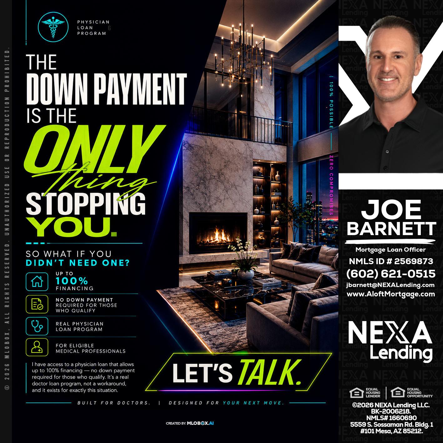THE DOWN PAYMENT - Joe Barnett -Mortgage Loan Officer
