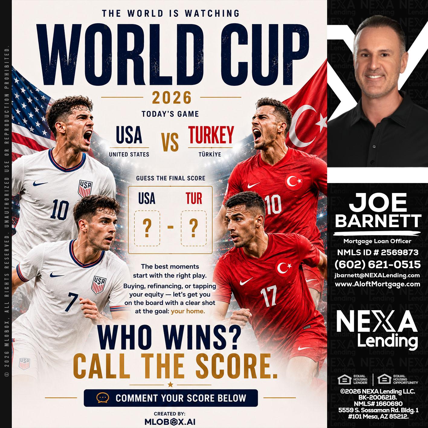 WORLD CUP 2026 - Joe Barnett -Mortgage Loan Officer
