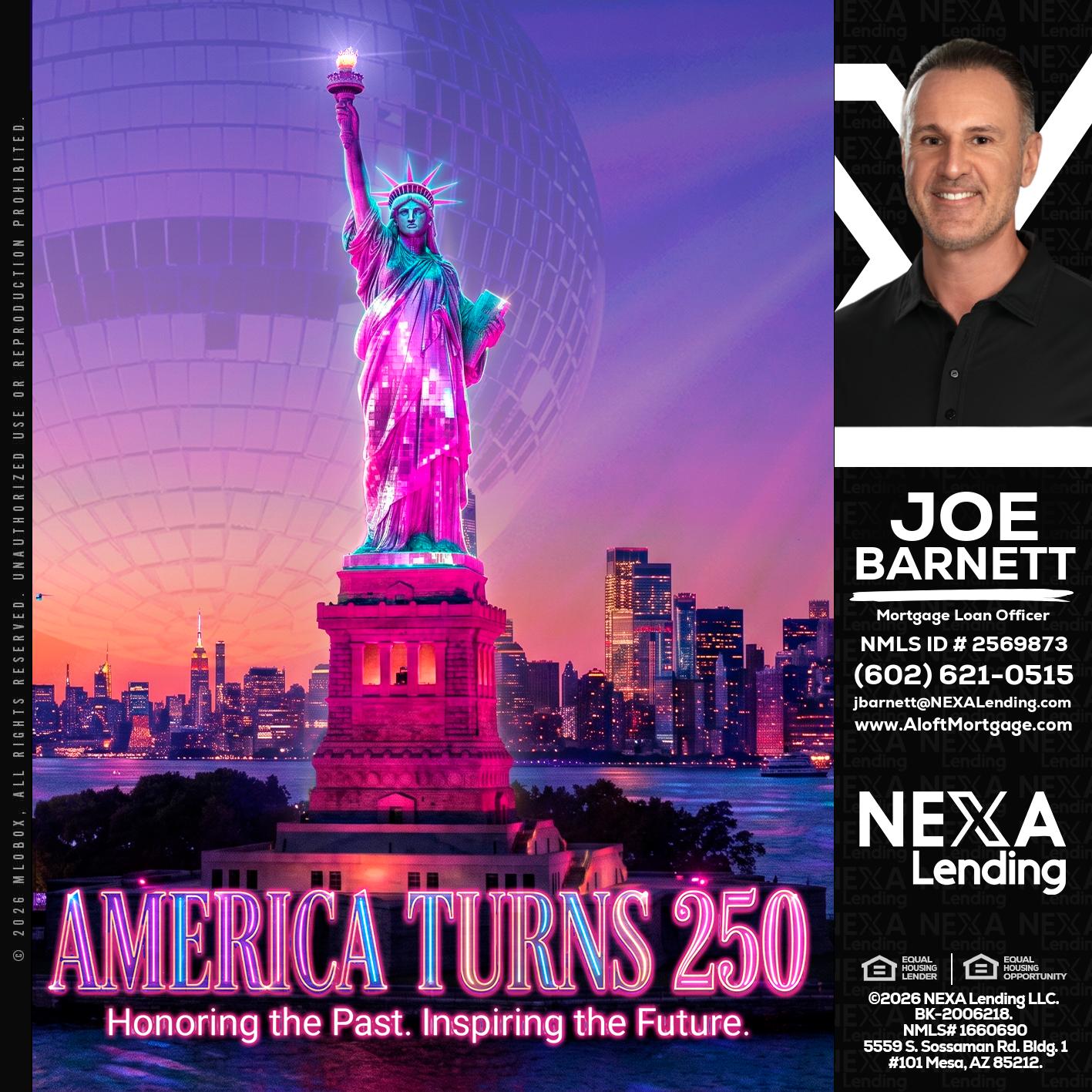 AMERICA TURNS 250 - Joe Barnett -Mortgage Loan Officer