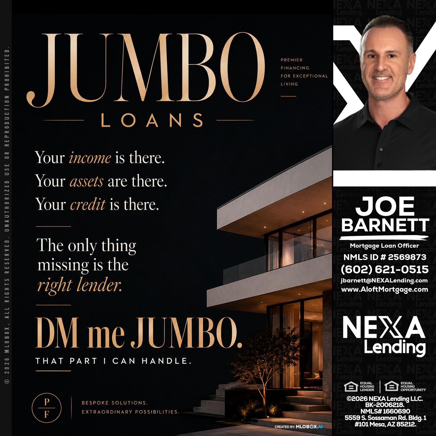 JUMBO LOANS - Joe Barnett -Mortgage Loan Officer