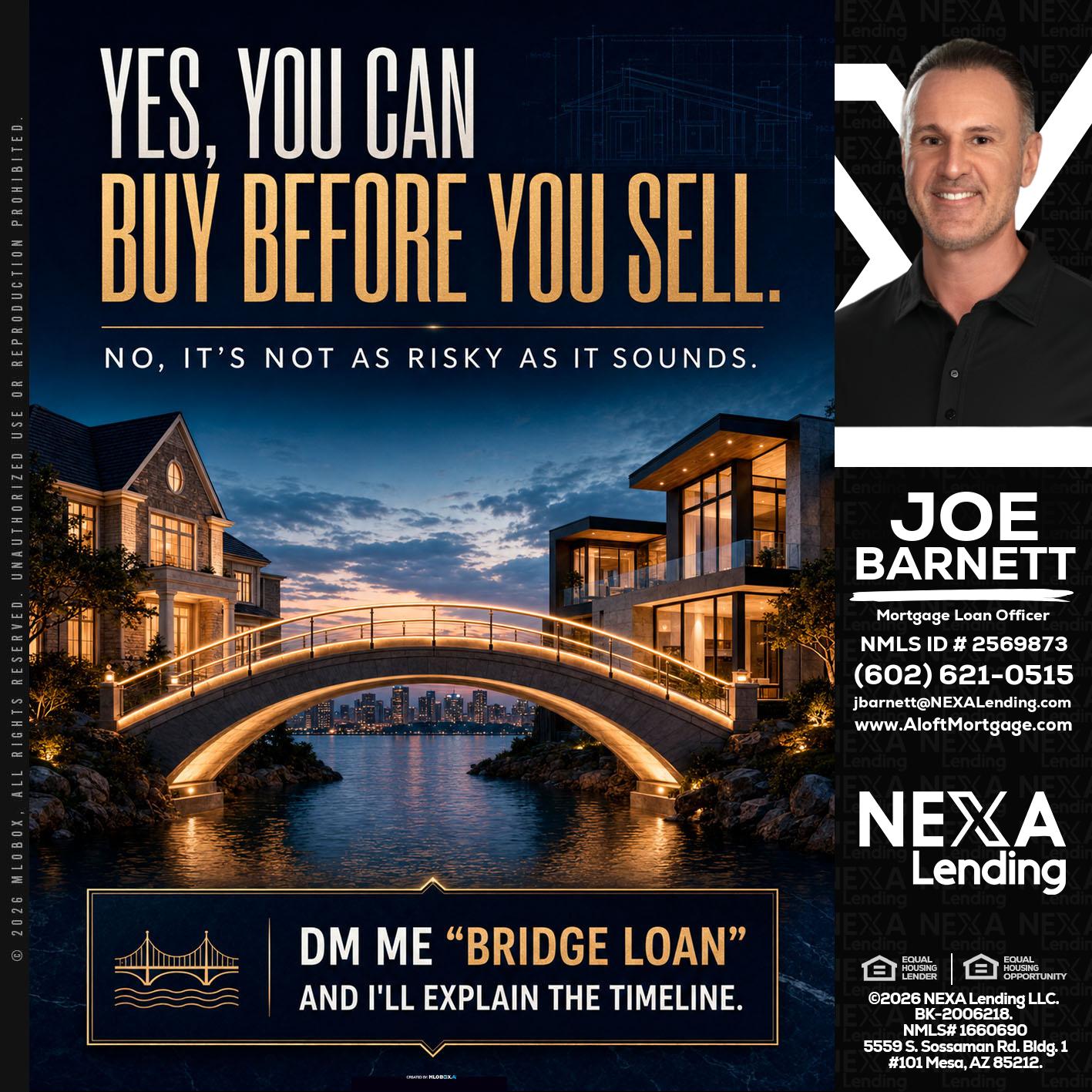YES, YOU CAN - Joe Barnett -Mortgage Loan Officer